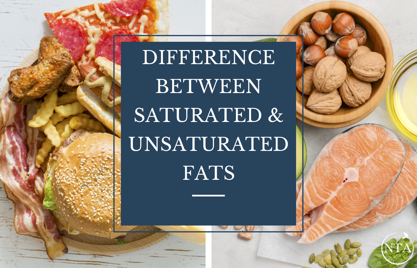 Which Fat Is Good Saturated Or Unsaturated?
